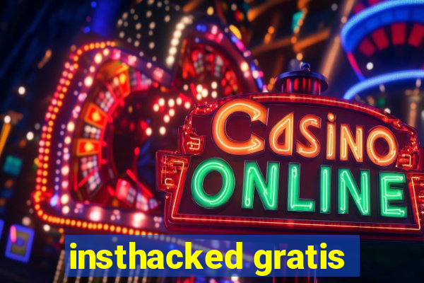 insthacked gratis